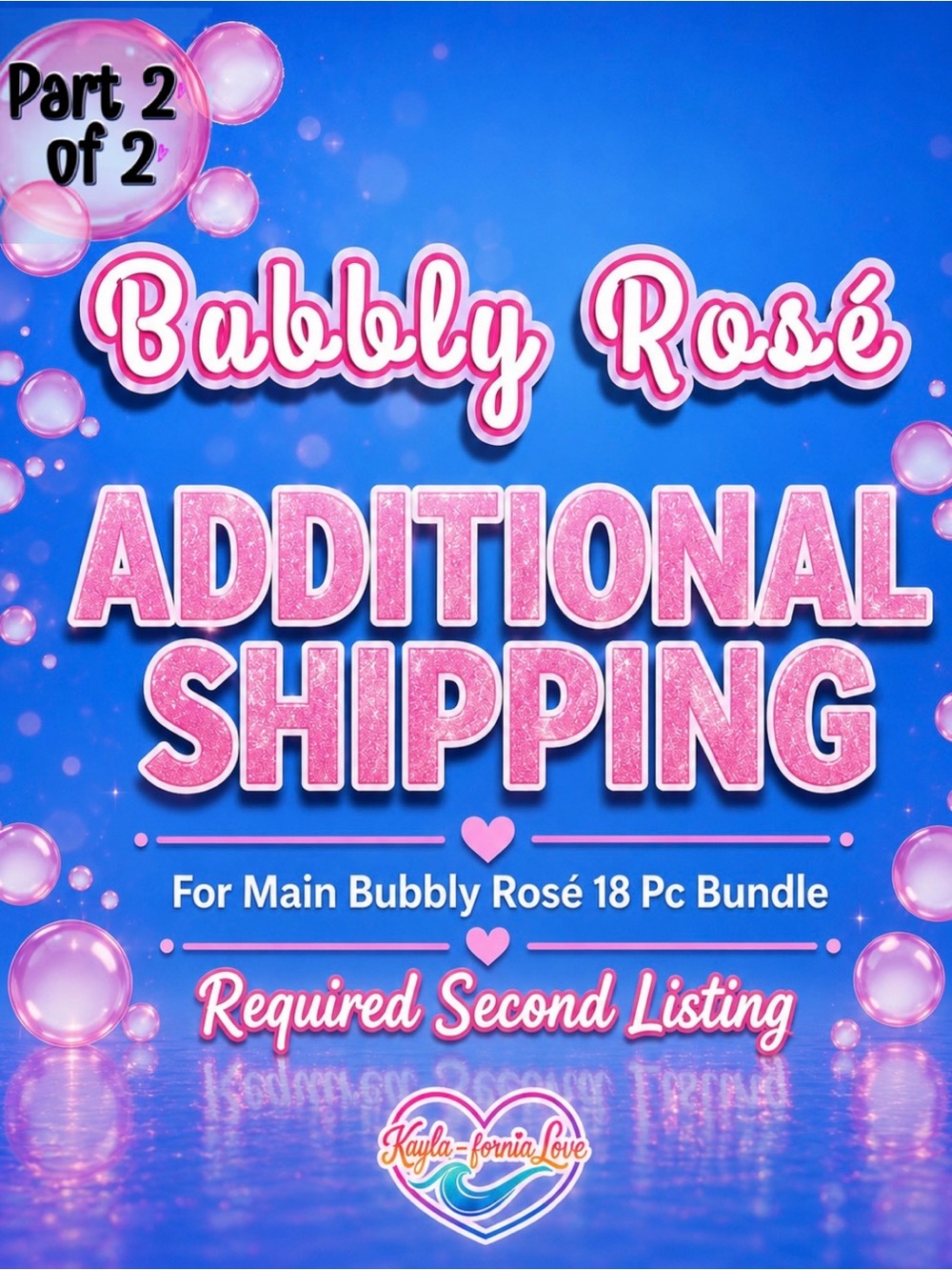 Additional Shipping Label for BBW Bubbly Rosé 18 Pc Set Part 2 of 2